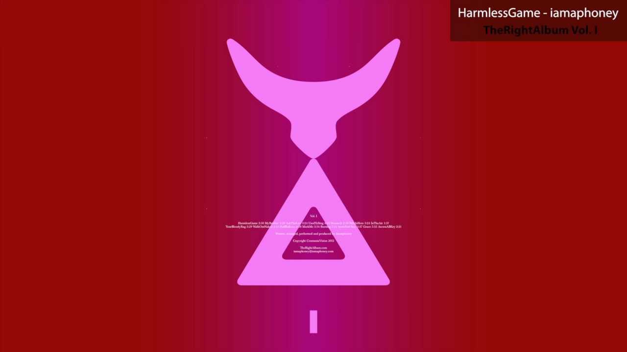 iamaphoney - HarmlessGame