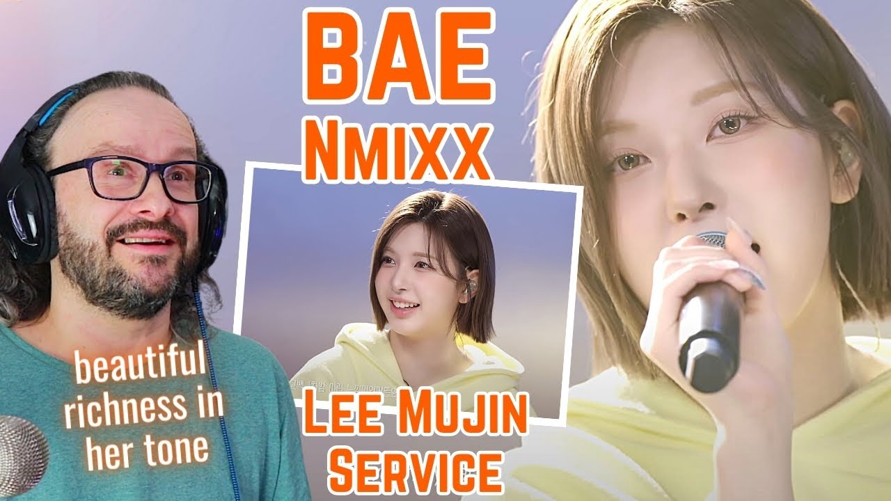 Reacting to BAE - NMIXX Lee Mujin Service 리무진서비스 EP.97 엔믹스 배이 - she has a very special tone!