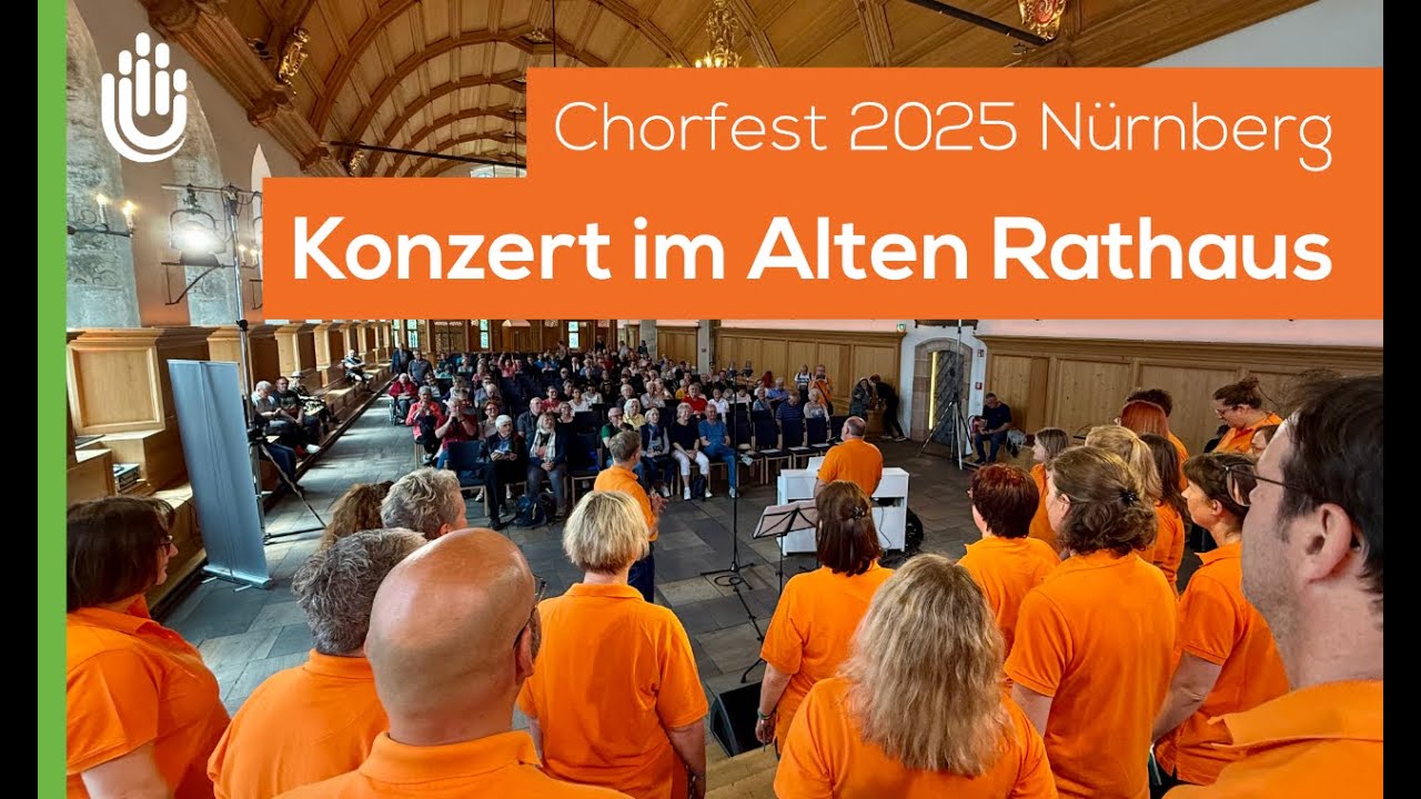 Deutsches Chorfest 2025 in Nürnberg | Tageskonzert