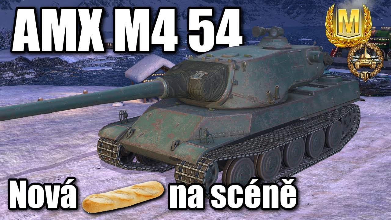 AMX M4 54 - Nová bageta na scéně! (7.2k DMG) - komentovaný replay