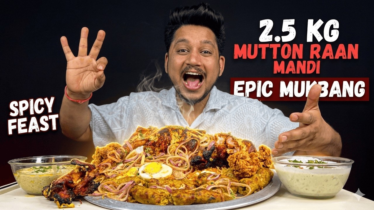 2.5 KG Mutton Raan Mandi feast 😍🍖 Mutton Leg Mukbang 🔥🤤 Juicy kebabs, rich biryani, eggs & raita 🔥