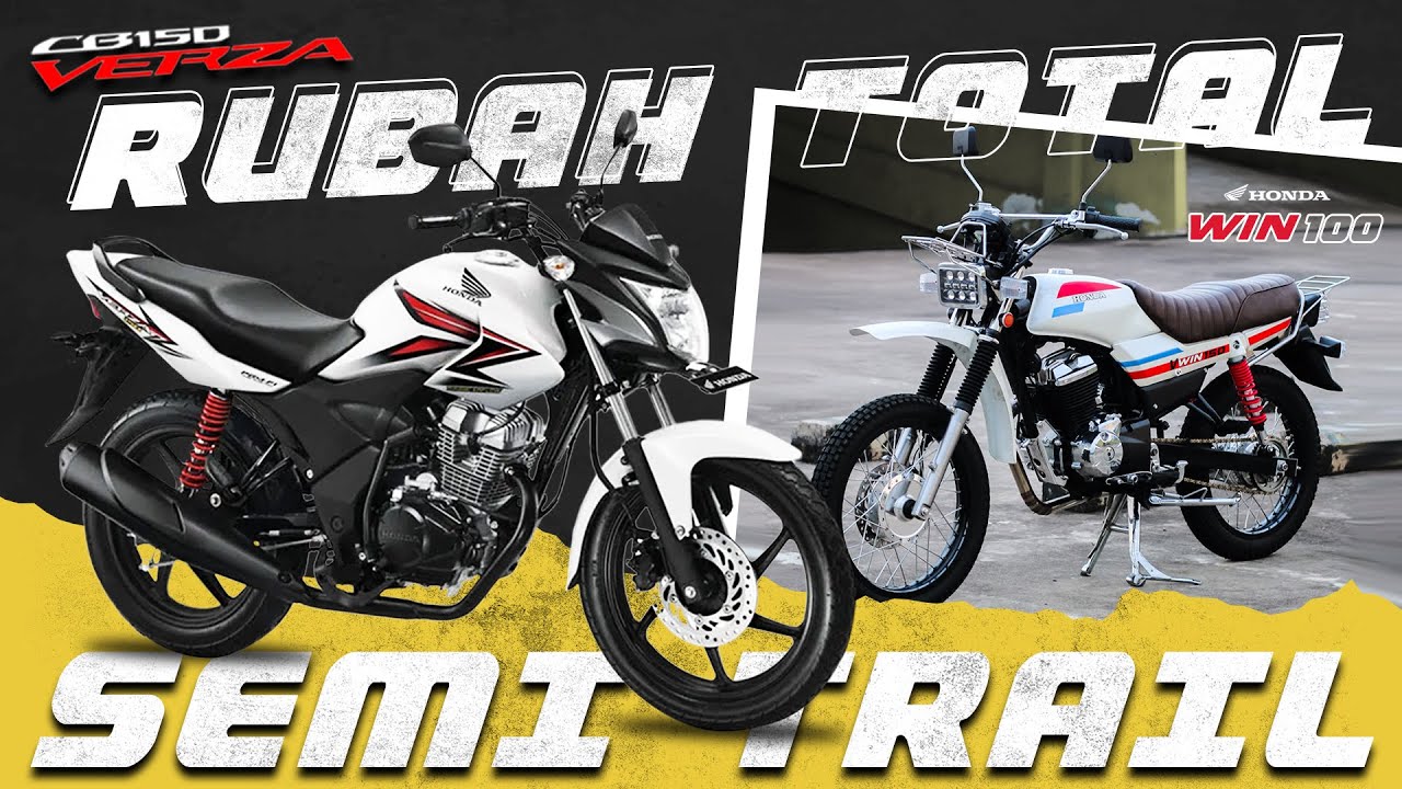 RUBAH TOTAL!!! Honda Verza custom Honda win  Semi Trail || custom by akagarage.id