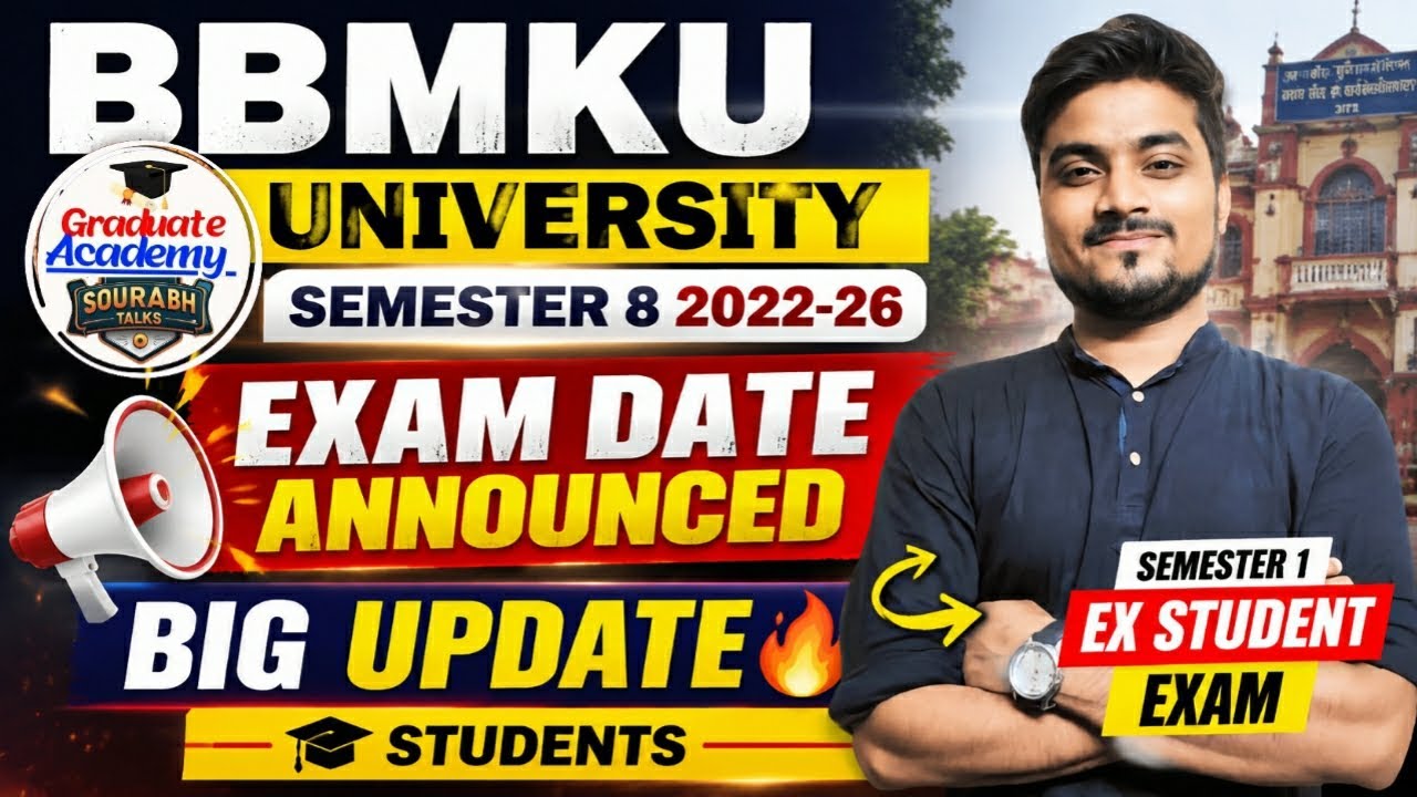 BBMKU Semester 8 Exam Date Announced 🔥 | 2022&ndash;26 Exam Routine | Semester 1 Ex Student Exam