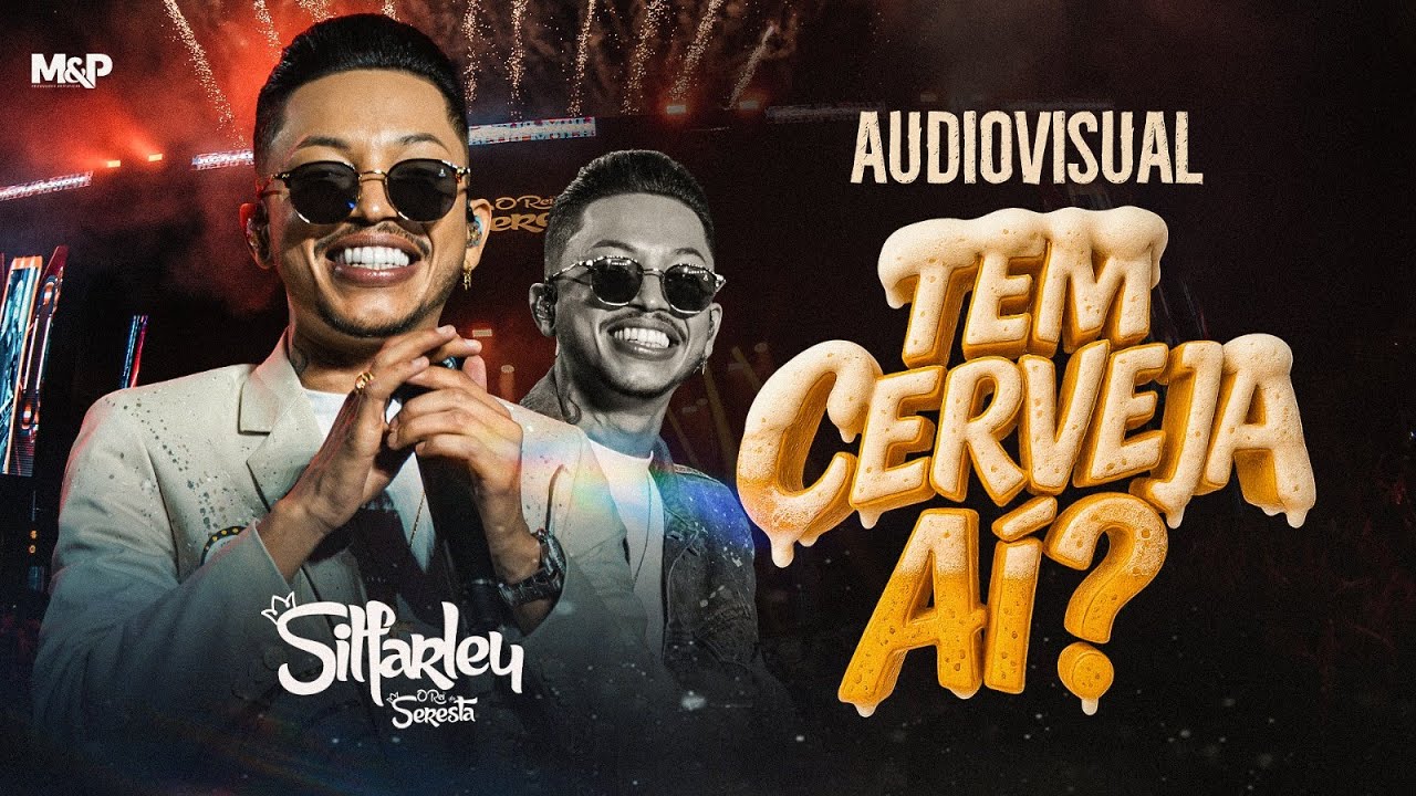 Silfarley - Tem Cerveja Aí? - Audiovisual Completo Ao Vivo em Santa Luzia