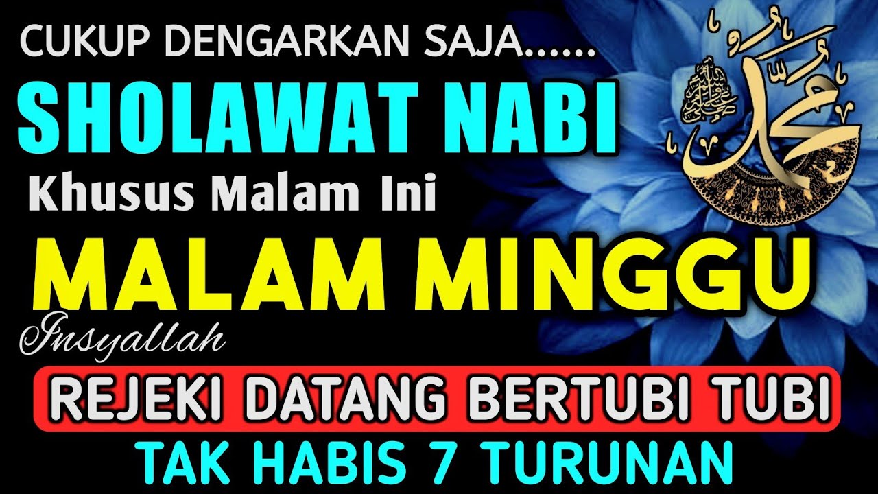 SHOLAWAT PENARIK REZEKI PALING DAHSYAT, Sholawat Nabi Muhammad SAW, SALAWAT JIBRIL PALING MERDU