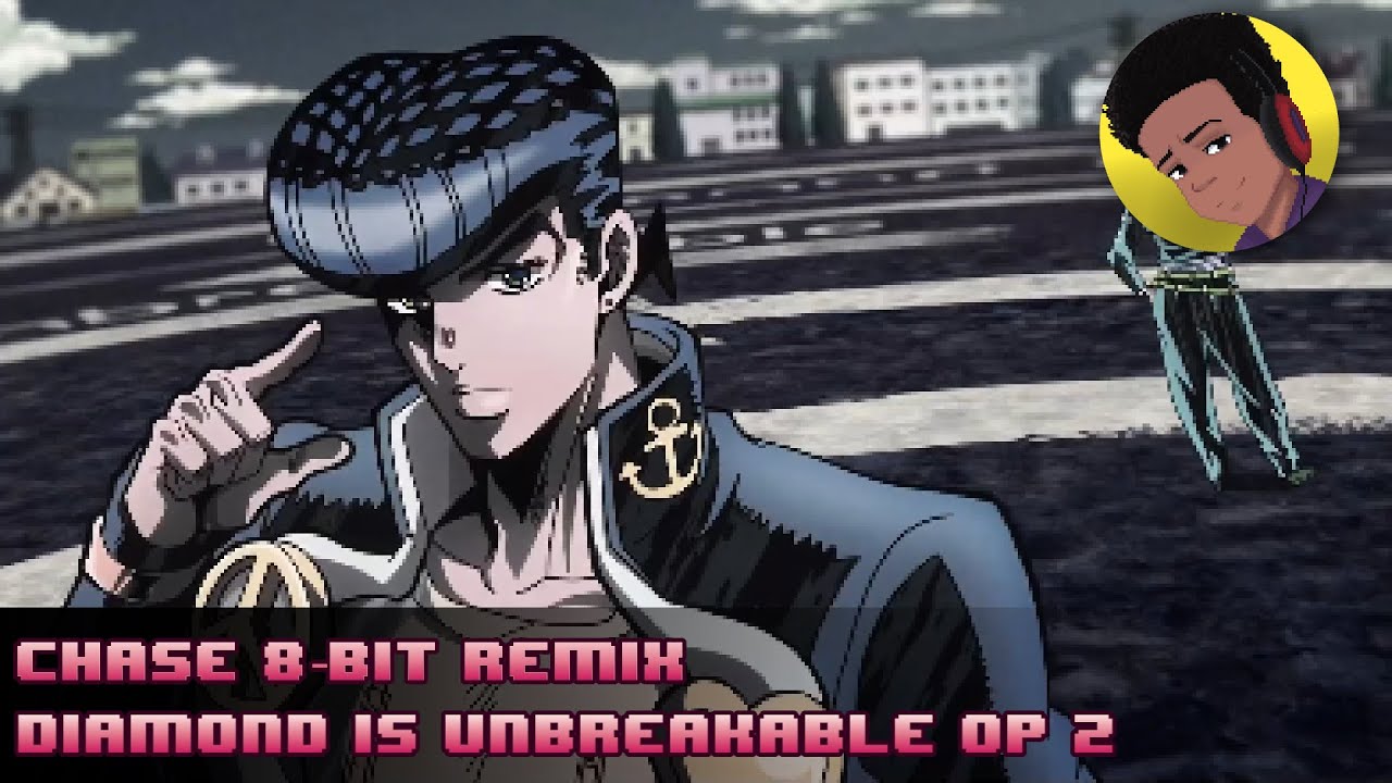 JoJo: Diamond is unbreakable OP 2 - Chase (8 bit remix)