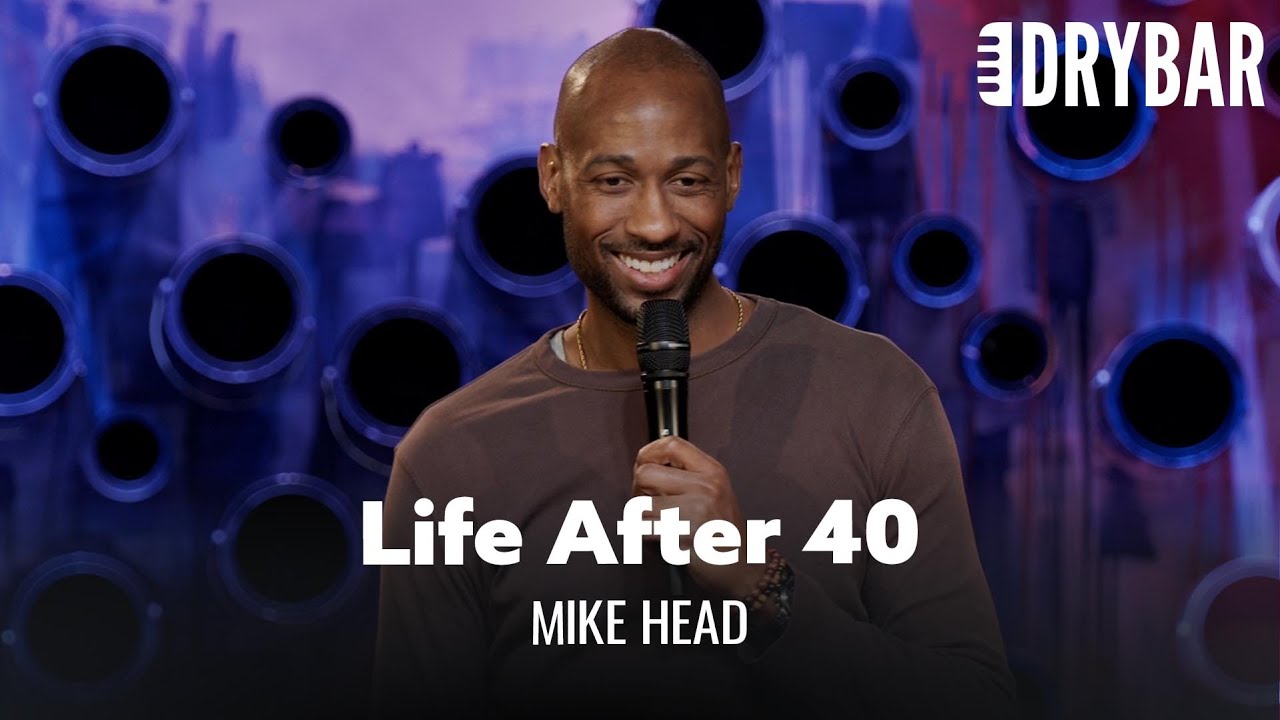 It's All Downhill After You Turn 40. Mike Head