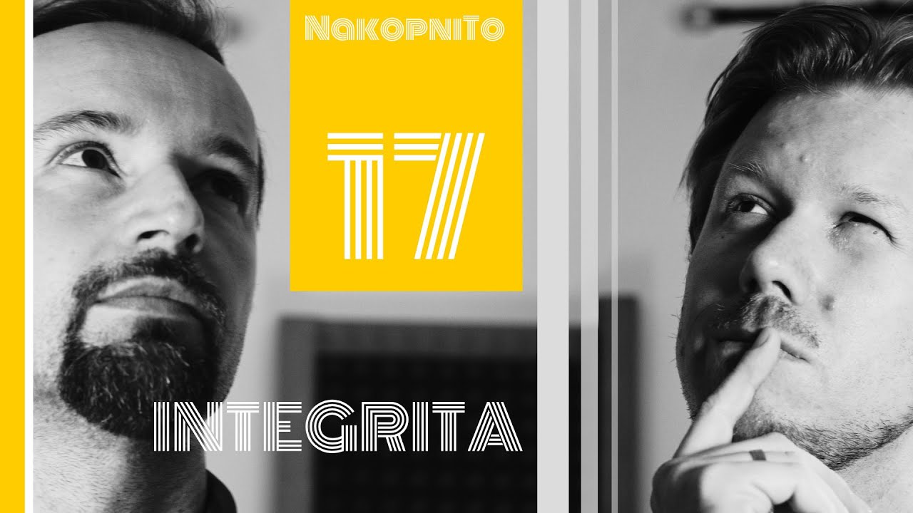 NakopniTo #17 - Integrita
