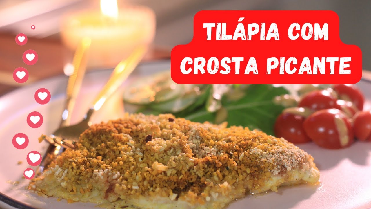 Como Fazer Tilápia com Crosta Crocante Picante e cheia de sabor, para um jantar romântico