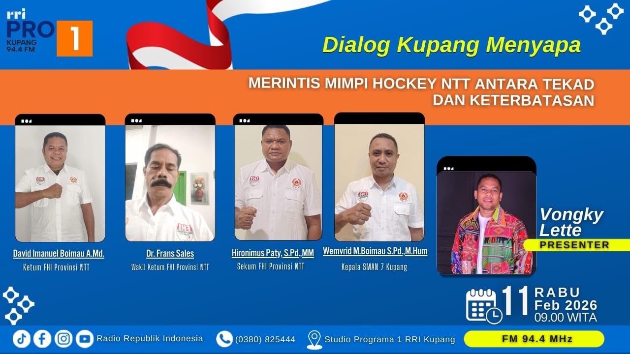 [LIVE] MERINTIS  MIMPI HOCKEY NTT ANTARA TEKAD DAN KETERBATASAN | DIALOG KUPANG MENYAPA | RRI KUPANG
