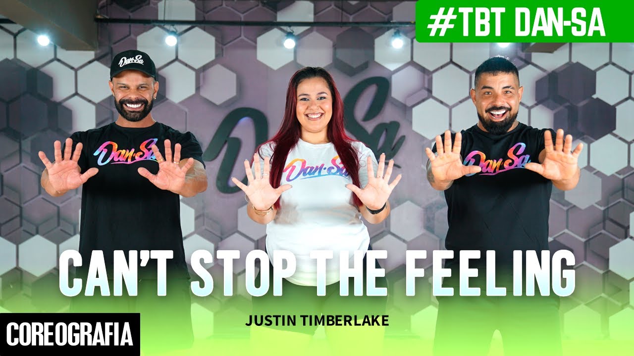 CAN'T STOP THE FEELING - Justin Timberlake - #TBT Dan-Sa / Daniel Saboya (Coreografia)