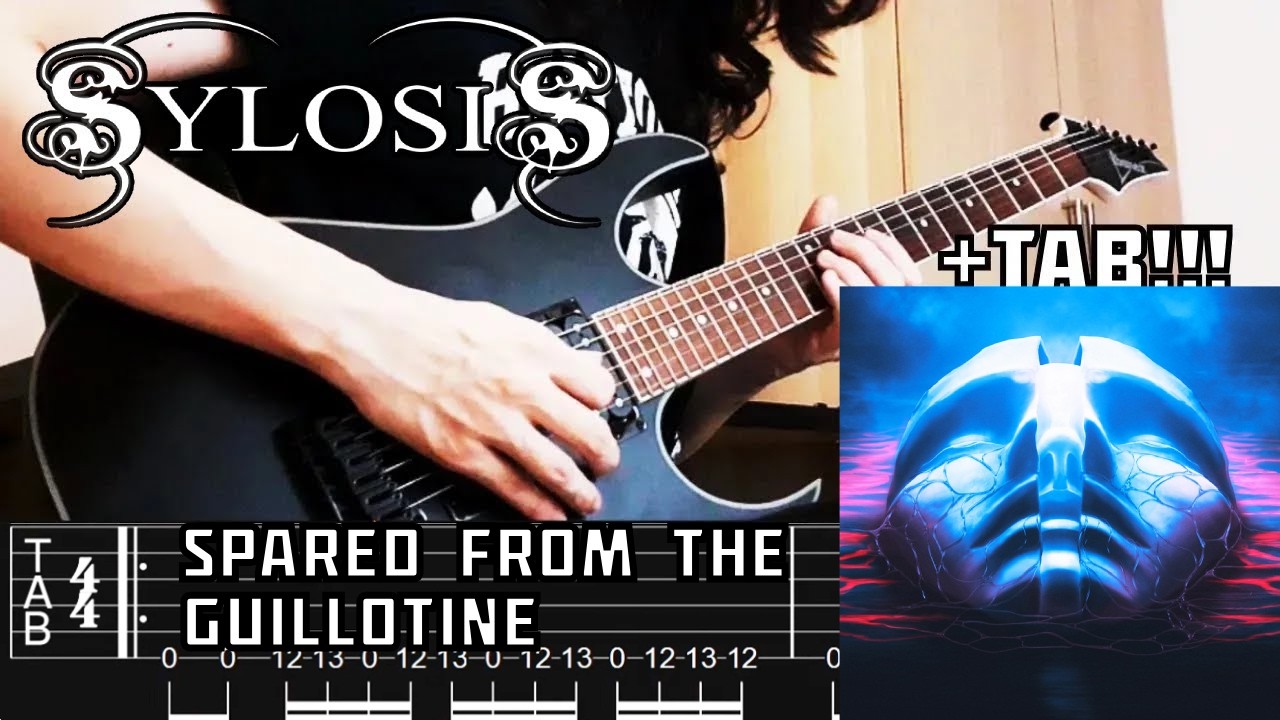 SYLOSIS - Spared From The Guillotine (Guitar Cover + TAB) NEW SONG 2026!!