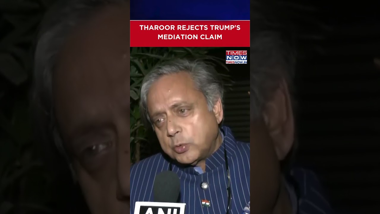Shashi Tharoor Rejects Trump's Mediation Claim: 'American President Pursues Pakistan...' #shorts