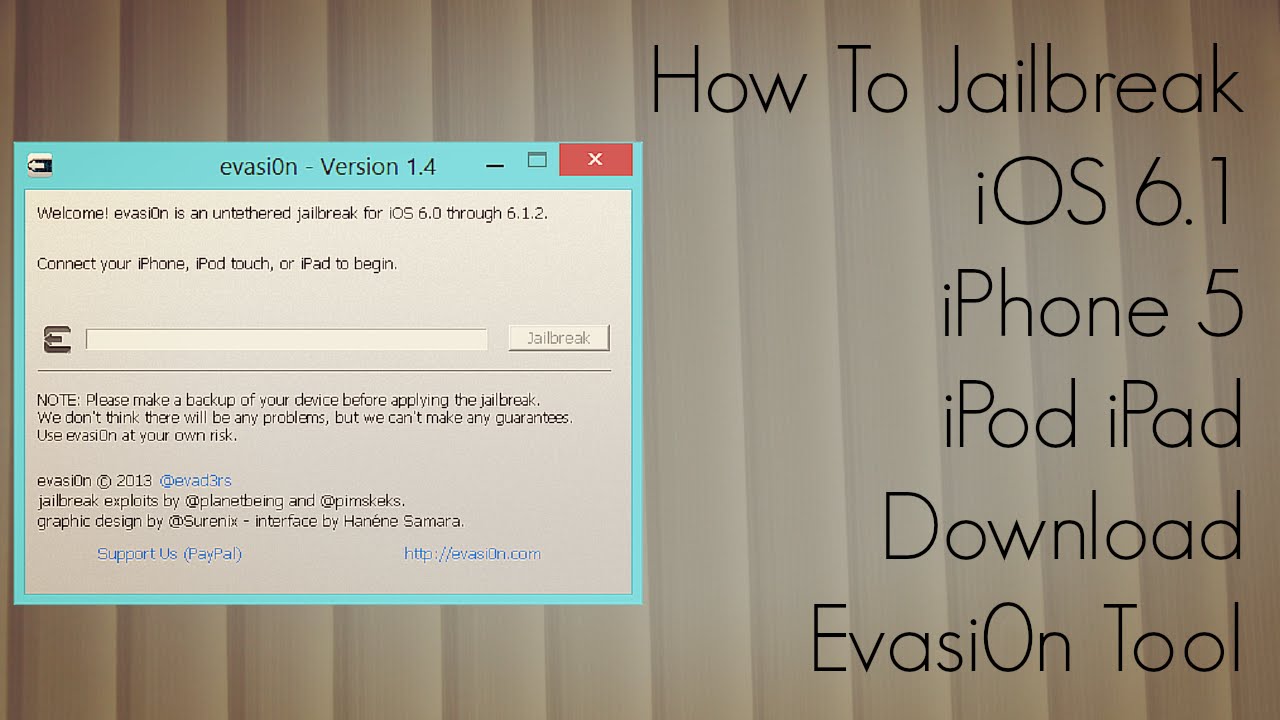 How to Jailbreak iOS 6.1 iPhone 5 iPod iPad Download Evasi0n Tool