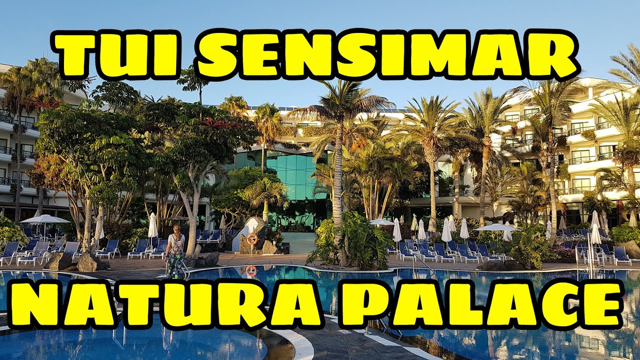 LANZAROTE - HOTEL TUI SENSIMAR NATURA PALACE [DoL #2]