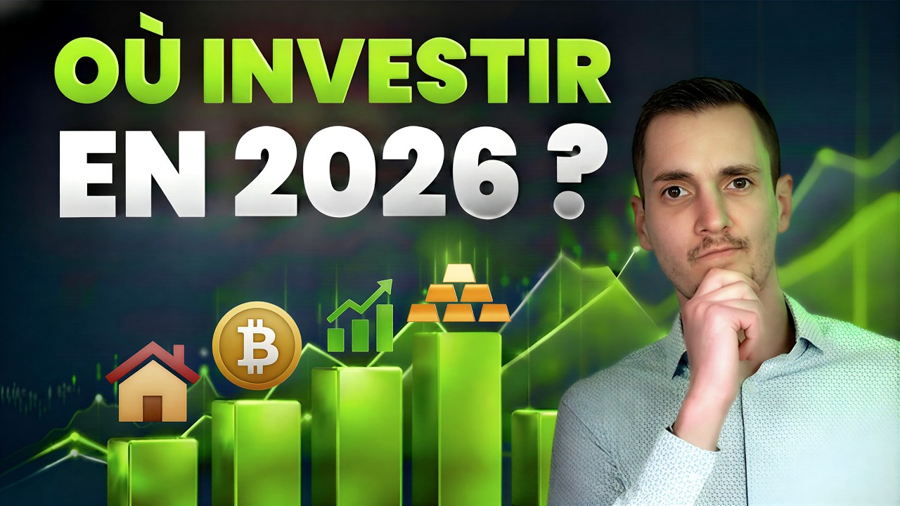 Où investir en 2026 ? La stratégie simple que 90% des gens ne suivent pas