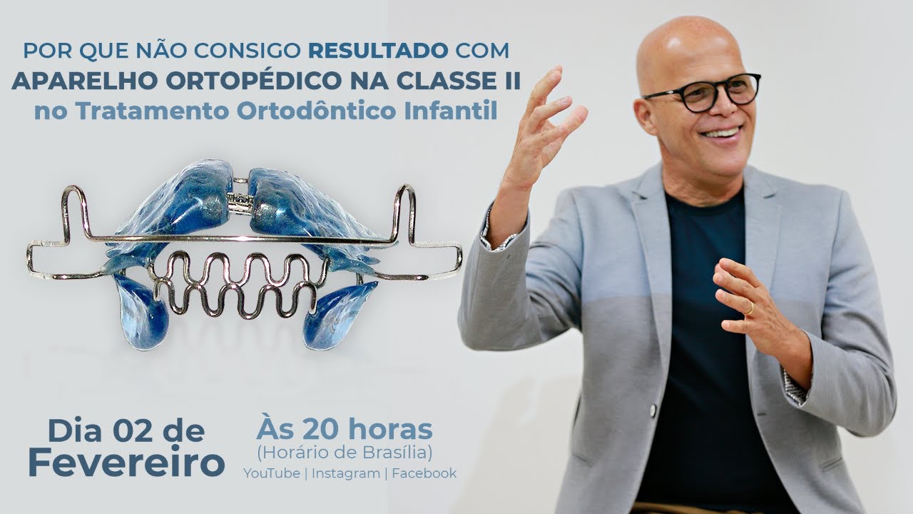Por que não consigo resultado com APARELHO ORTOPÉDICO na classe II