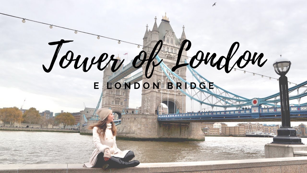 TORRE DE LONDRES: Tudo Que Você Precisa Saber Para Visitar | London Tower