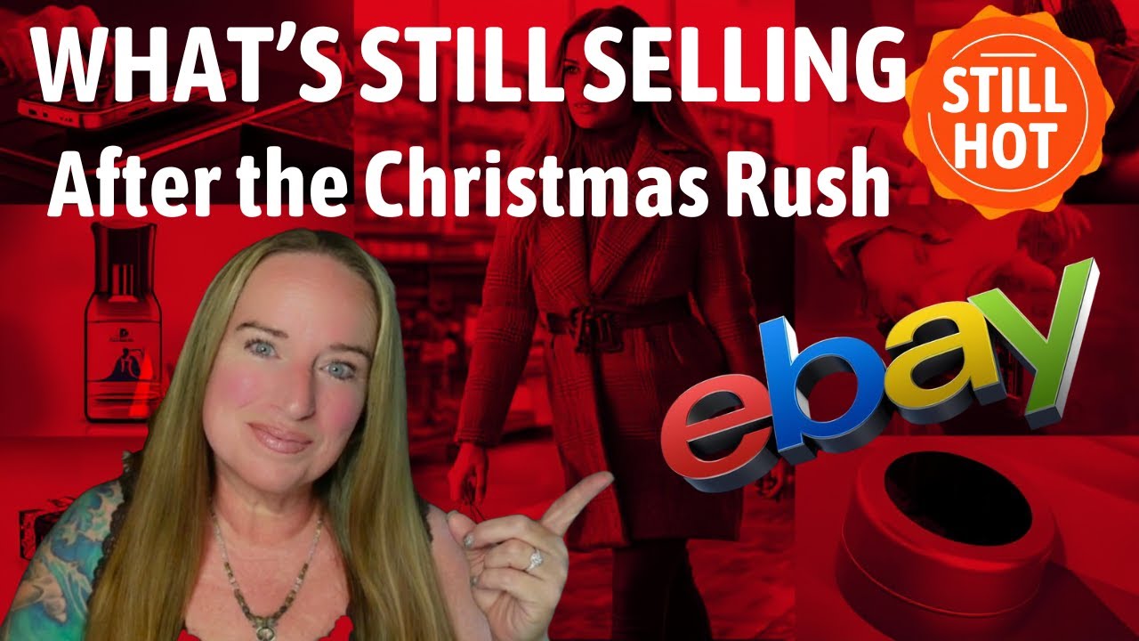 Post-Holiday eBay Trends: My Items Selling Like Crazy NOW!
