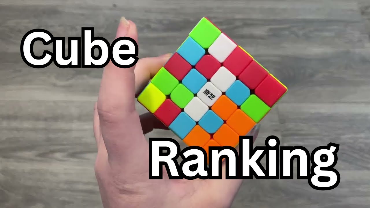 Ranking My Cubes From Best To Worst 