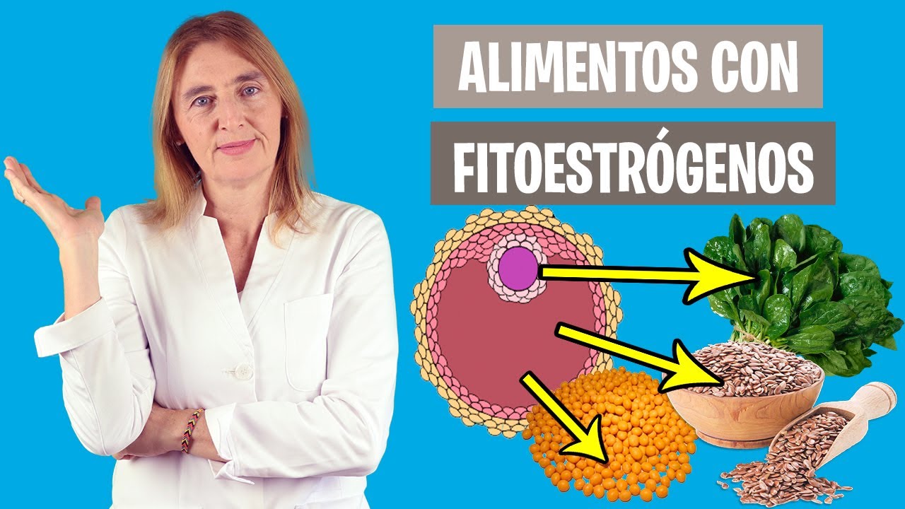 LO QUE los FITOESTR&Oacute;GENOS pueden HACER por tu SALUD | Fitoestr&oacute;genos en la dieta | Nutrici&oacute;n cl&iacute;nica