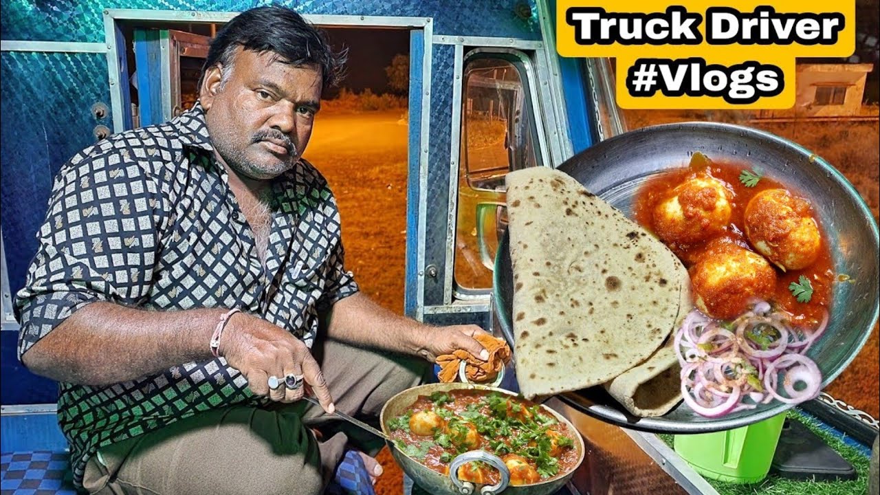 Aakhir hum teen log truck mai soote kaise hai || Aaj egg curry Banega || truck Driver vlogs || 