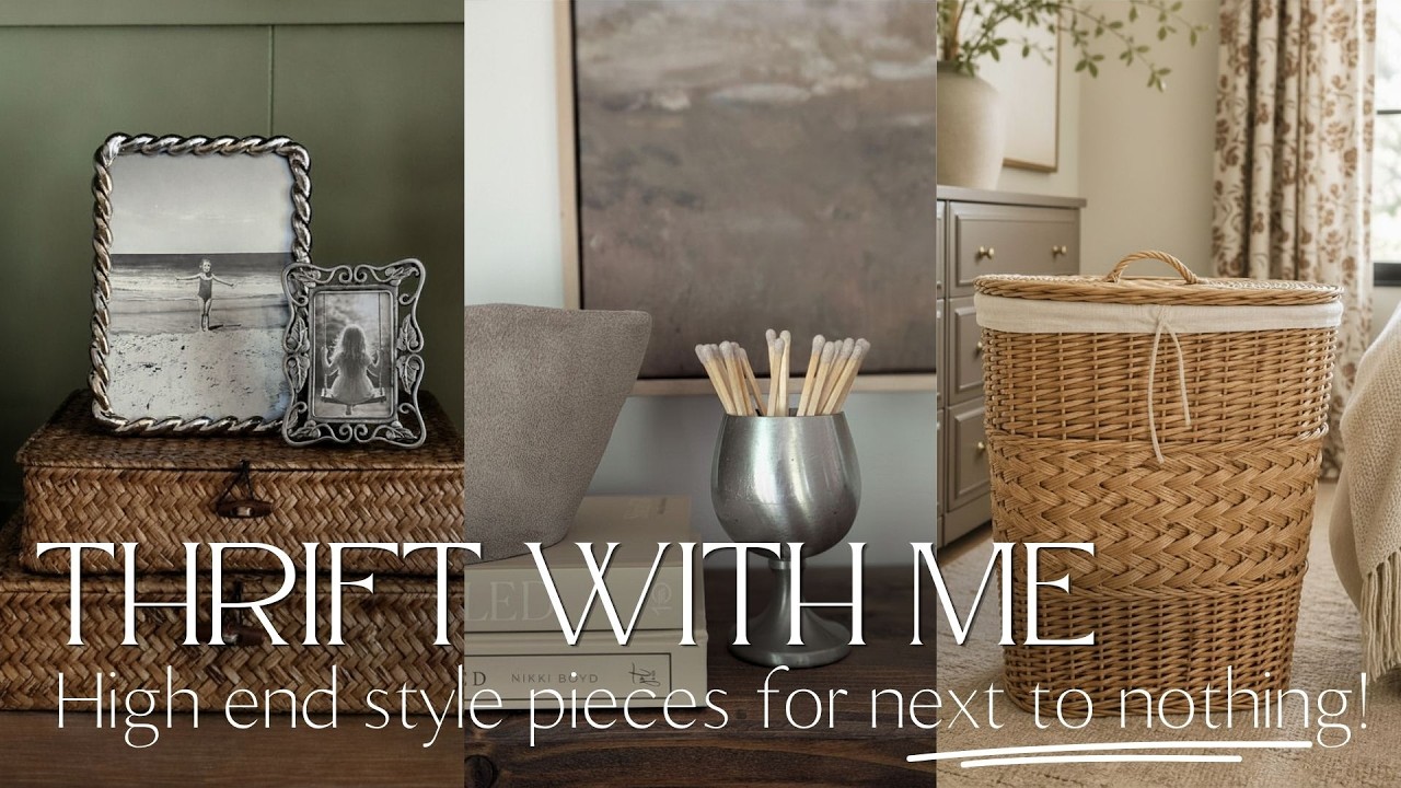 Thrift With Me / High End Style Home Decor Finds on a Budget