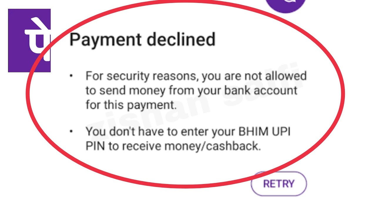 PhonePe Peyment Declined  | For security reasons, you are not allowed to send money.. problem solve