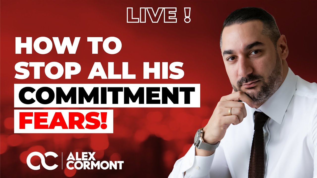 How To STOP All His Fears About Commitment (Special Avoidant!)?