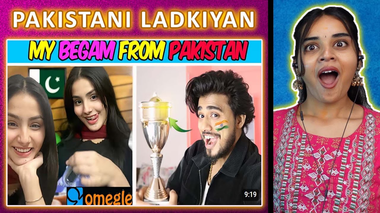 My Begam From Pakistan REACTION | Omegle India | ‪@Adrishyaa | Neha M.