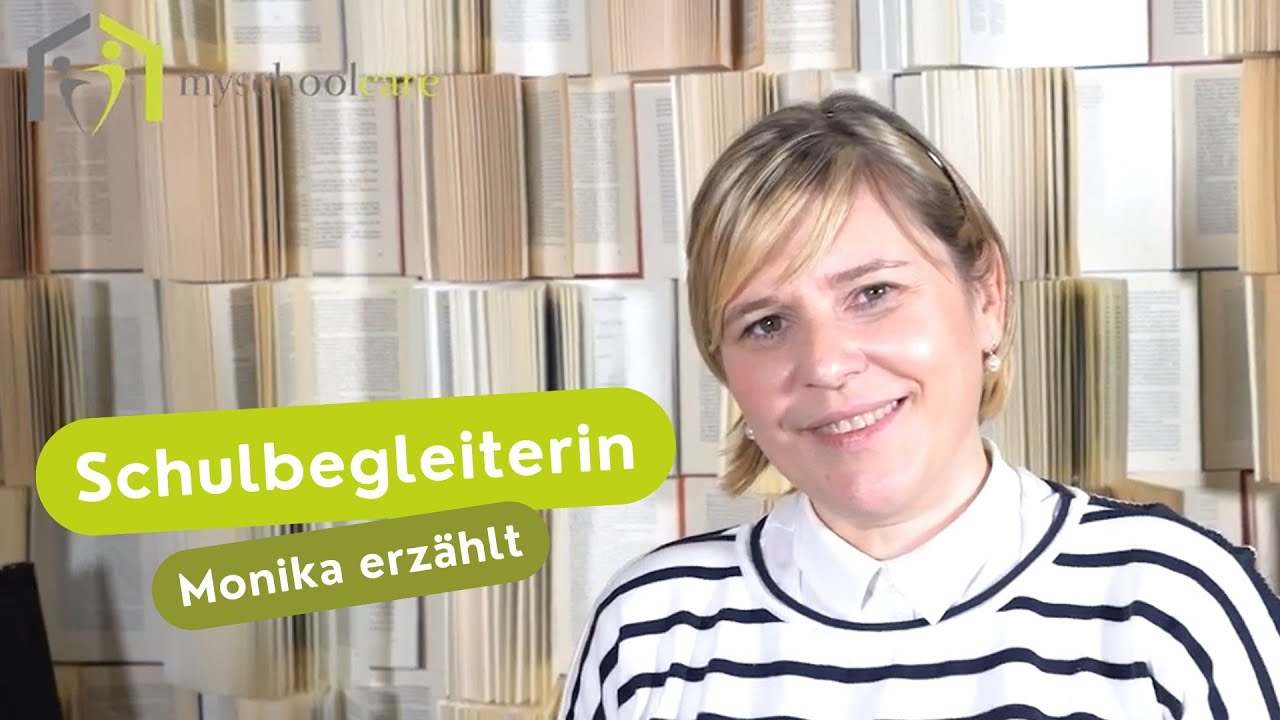 Das macht eine Schulbegleitung | Monika über Inklusion für Kinder mit Behinderung | myschoolcare