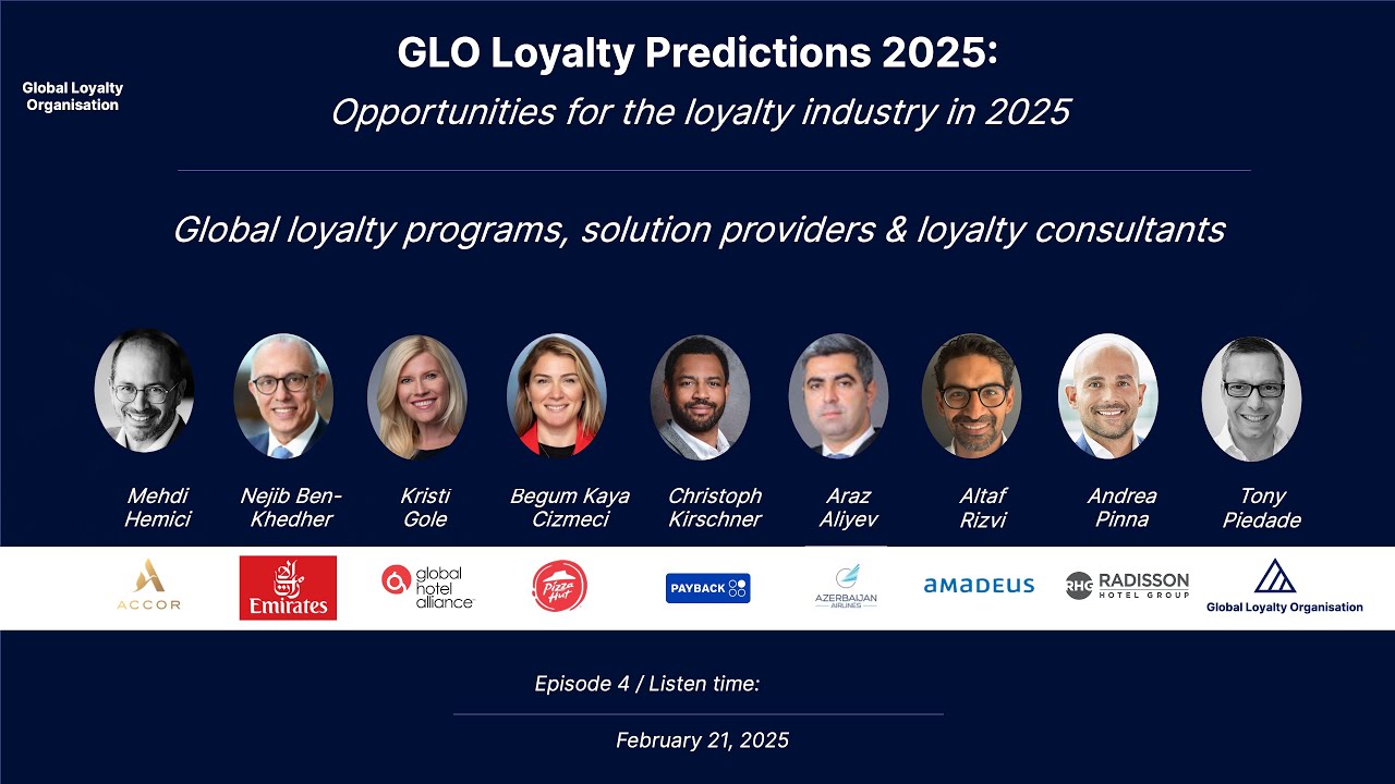 GLO Predictions 2025: Key Opportunities for the Loyalty Industry in 2025 - Ep. 4/12