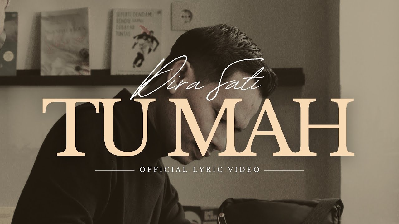 Dira Sati - Tu Mah (Official Lyric Video)