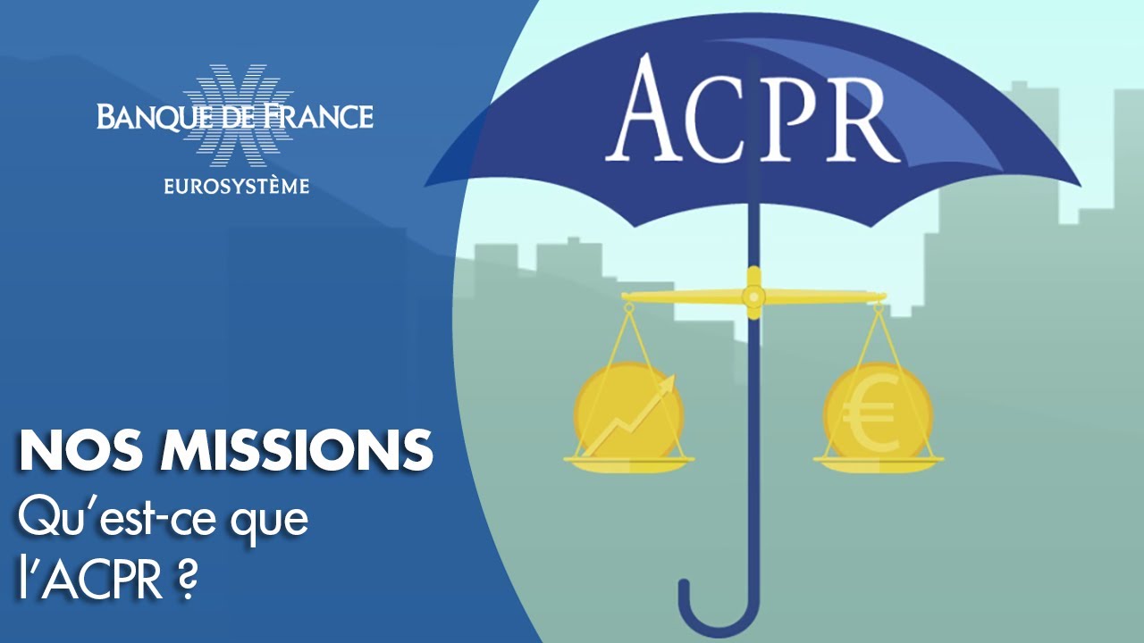 Quel est le r&ocirc;le de l'ACPR ? | Banque de France