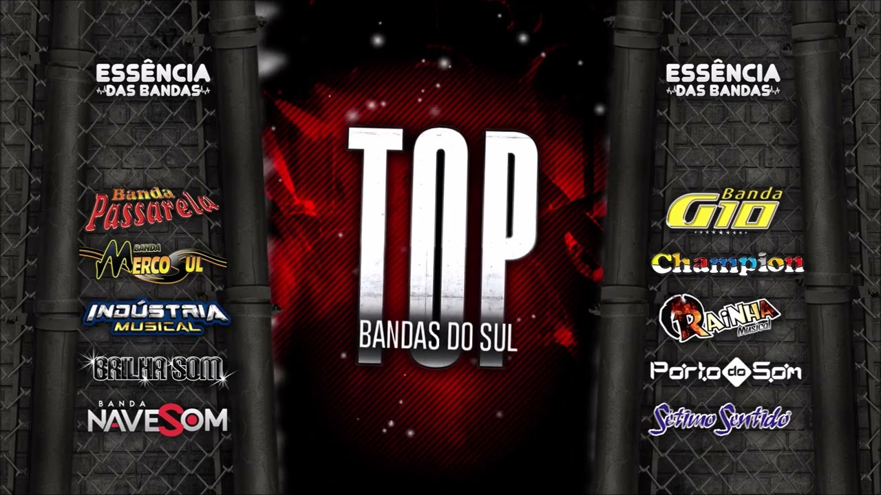 TOP BANDAS DO SUL - SELE&Ccedil;&Atilde;O BAIL&Atilde;O