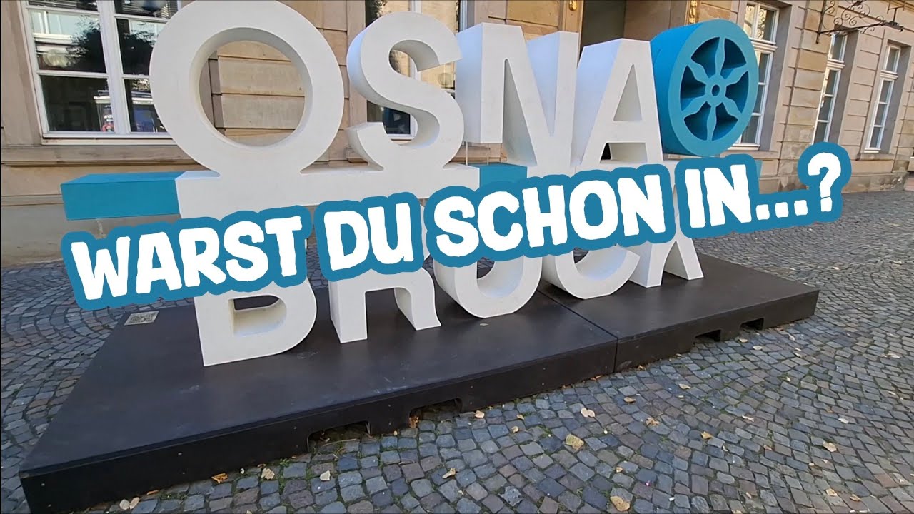 Warst Du schon in... #Osnabrück?