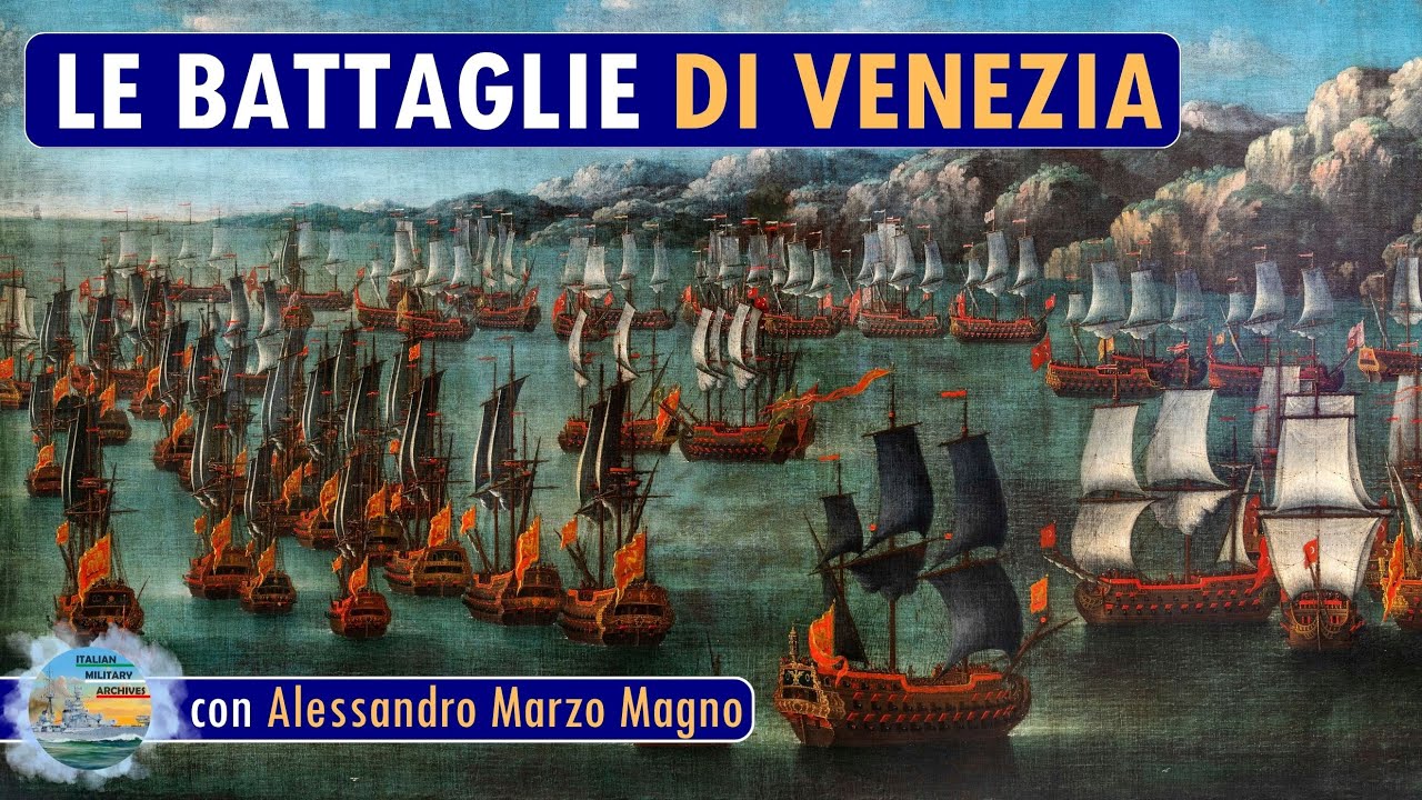 Venezia sul mare: Storia della serenissima in 10 battaglie navali - LIVE 79
