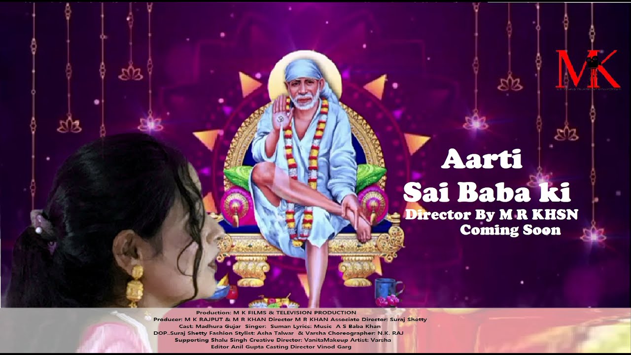 Aarti Sai Baba Ki ( Official Full Song ( Director M R khan )