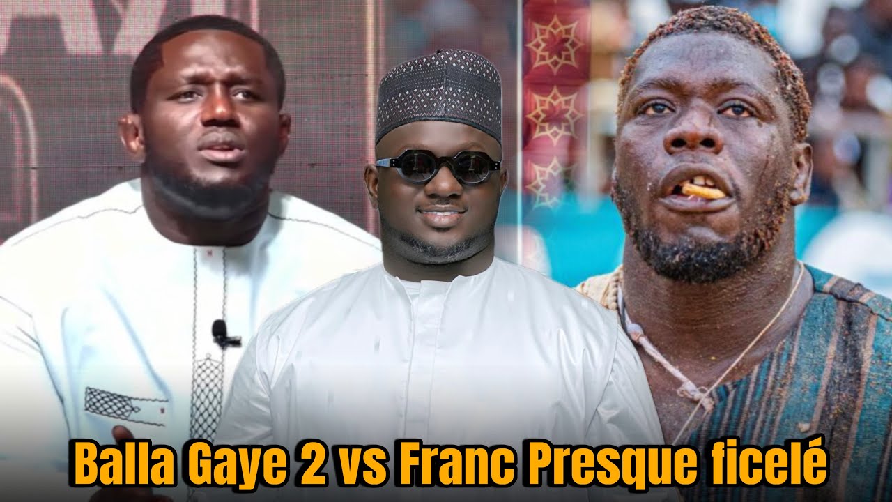 Baye Ndiaye sur le Combat Balla Gaye 2 vs Franc 