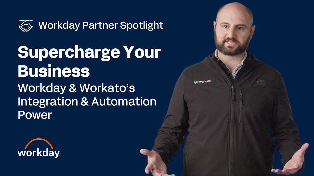 Supercharging Your Business with Integration & Automation | Workday & Workato