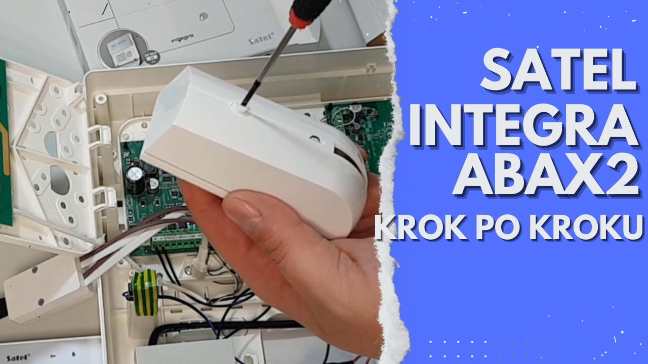Kurs, szkolenie krok po kroku Satel Integra ABAX2 - bezprzewodowy system alarmowy. Zrób to sam