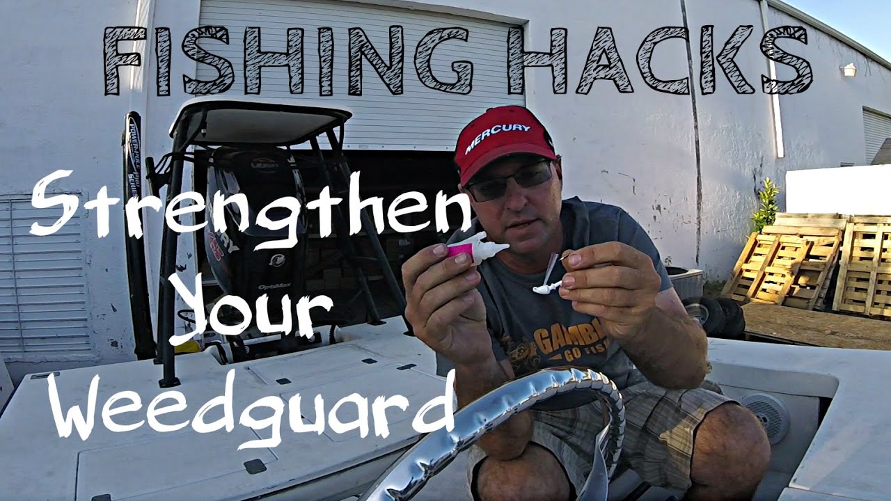 FISHING HACKS: How to beef up the weed guard with Val Osinski.