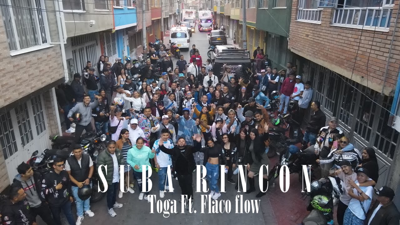 Toga - Suba Rincón ft @flacoflowoficial  ( Video Oficial) Prod by @Jhonbeatmusic