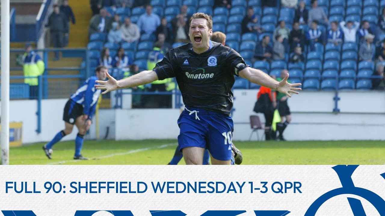 2003-2004 - Full 90: Sheffield Wednesday 1, QPR 3