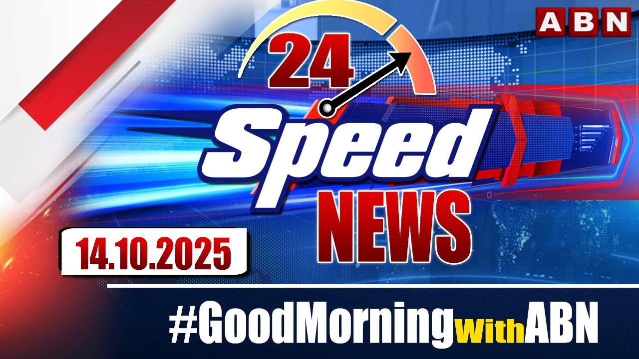 Speed News | 24 Headlines | 14-10-2025 | 