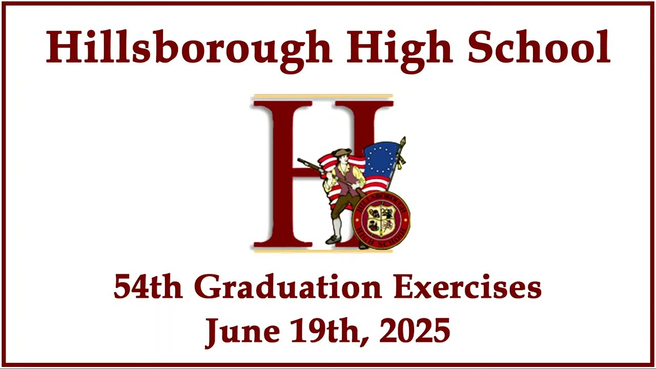 Hillsborough High School Graduation 2025
