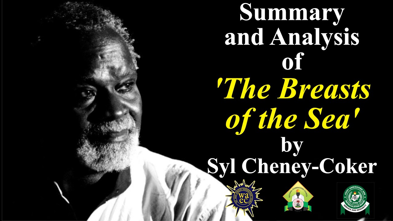 Summary and Analysis of 'The Breasts of the Sea' by Syl Cheney-Coker | Literature: African Poetry
