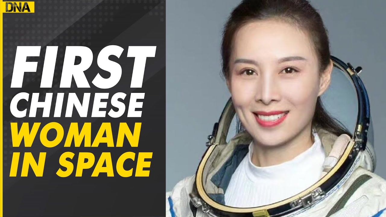 Astronaut Wang Yaping becomes first Chinese woman to walk in space | China | International News