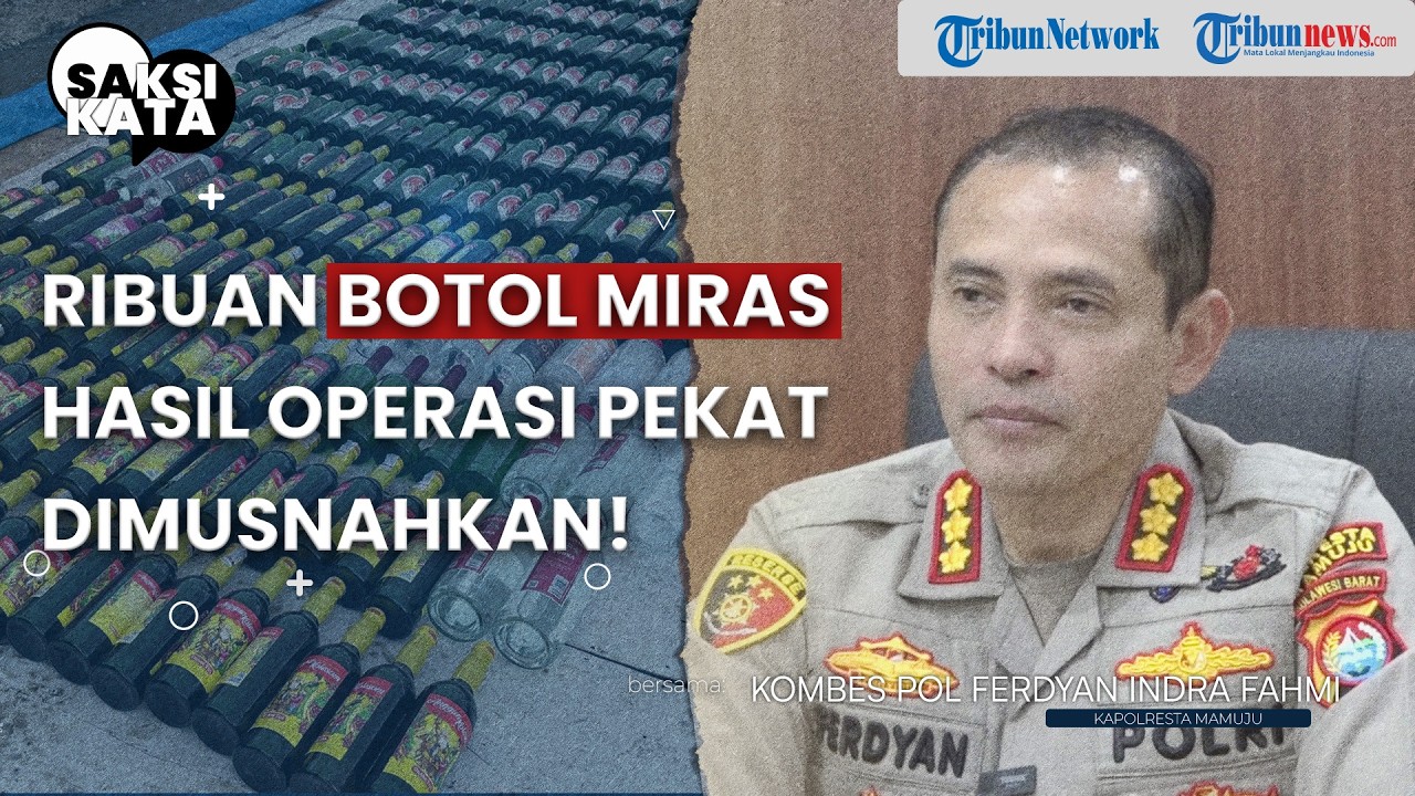 SAKSI KATA - POLRESTA MAMUJU MUSNAHKAN 1.500 BOTOL MIRAS & 200 LITER BALLO!