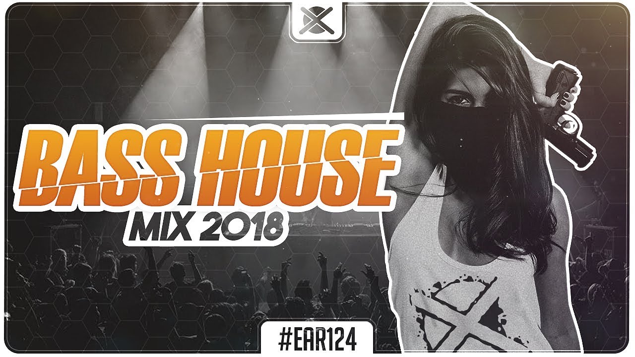 Best Bass House & Trap Mix 2018 💣 | EAR #124